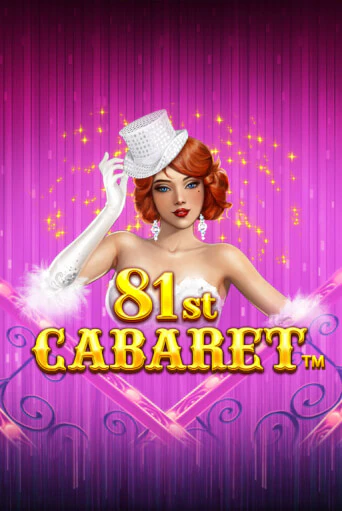 81st Cabaret демо игровой автомат | ВАВАДА бесплатно